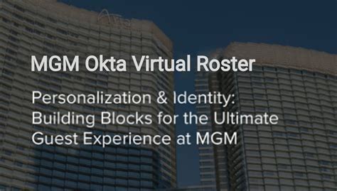 mgm okta virtual roster